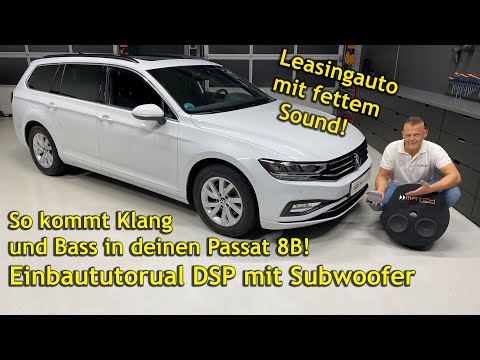 VW Passat B8 Soundupgrade | Trotz Leasing mega Bass und Klang | Einbaututorial zum Selbsteinbau