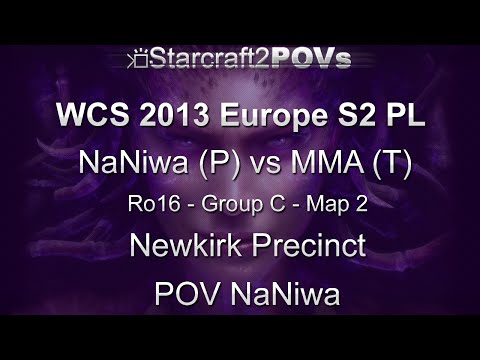 SC2 HotS - WCS 2013 EU S2 PL - NaNiwa vs MMA - Ro16 Group B - Map 2 - Newkirk Precinct - NaNiwa