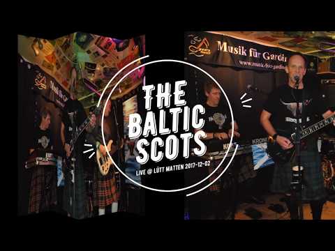 The Baltic Scots @ Lütt Matten 2017-12-02