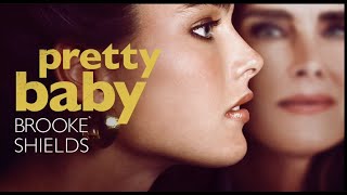 Pretty Baby: Brooke Shields