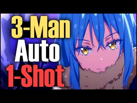 3-Man Auto 1-Shot B13 w/ Rimuru!! 40 Seconds Only!!