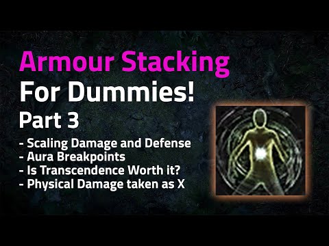 Armour Stacking For Dummies! Part 3 Scaling Damage and Defense - Path of Exile