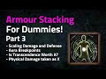 Armour Stacking For Dummies! Part 3 Scaling Damage and Defense - Path of Exile