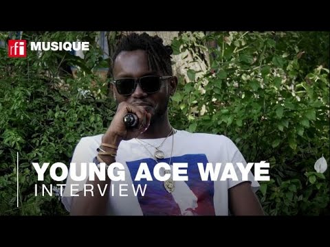 Young Ace Wayé : "Je parle de tous les sujets qui me touchent"
