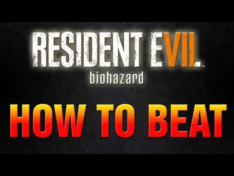 Ultimate Guide To Beating Resident Evil 7 Madhouse Mode