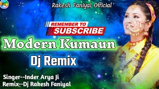 Download lagu New Kumauni Dj Song 2022||Modern Kumaun Dj Remix||Inder Arya||Dj Rakesh Faniyal mp3