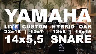 Video thumbnail for Yamaha Live Custom Hybrid Oak 22, 10, 12, 16 + 14x5,5 Snare by Slagverket
