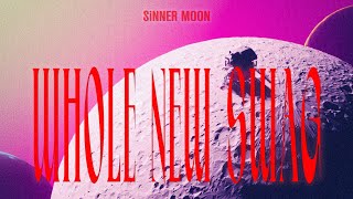 [音樂] SiNNER MOON - WHOLE NEW SWAG