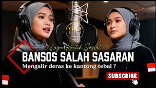 Download lagu BANSOS SALAH SASARAN- Mengalir deras ke kantong tebal// Lagu Kritik Sosial mp3