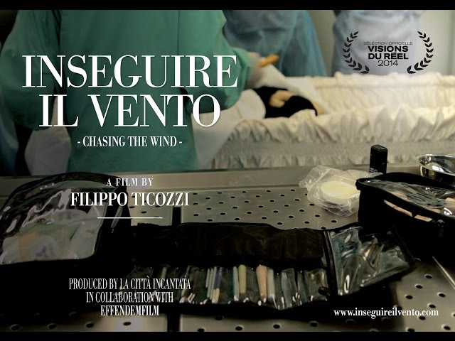 "Inseguire il vento" di Filippo Ticozzi [trailer]