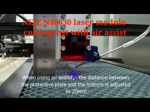 NEJE N40630 Laser Module Cutting Test With Air Assist