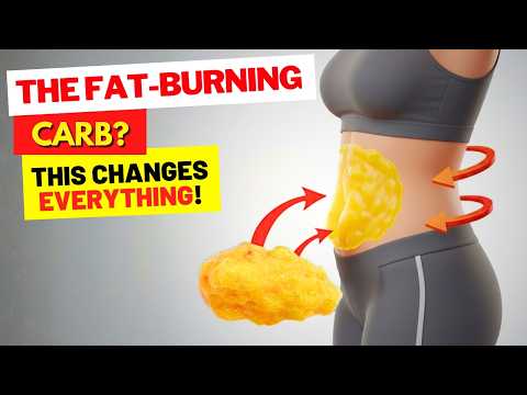 How THIS CARB Helps the BODY ELIMINATE FAT - According to Science!