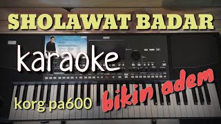 Download lagu SHOLAWAT BADAR - Karaoke   Lirik ( bikin adem !!! ) mp3