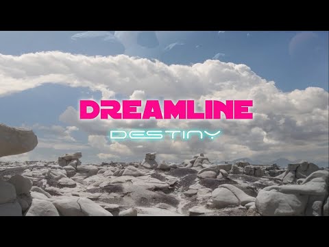 Dreamline - Destiny