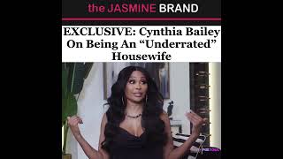 Cynthia Bailey On Being An “Underrated” Housewife