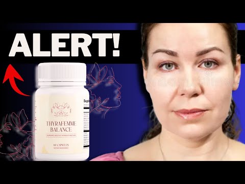 Thyra Femme Balance Review - (THE THRUT)- Thyra Femme Balance Supplement - Side Effects - works?