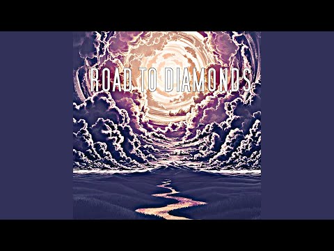 Road To Diamonds