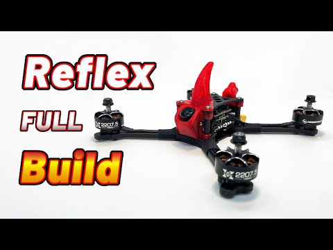 FPV Racing Drone Build - The Reflex