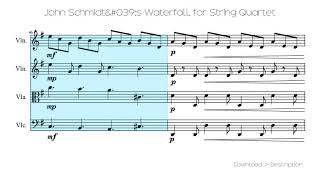 John Schmidt&amp;#039;s Waterfall, For String Quartet