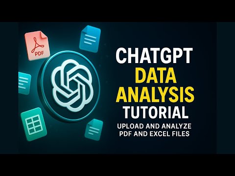ChatGPT Data Analysis Tutorial: Upload and Analyze PDF and Excel Files