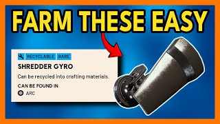 Easiest Way to Farm Shredder Gyros in Arc Raiders