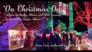 "On Christmas Day" by Bryan Adams - Piano Cover