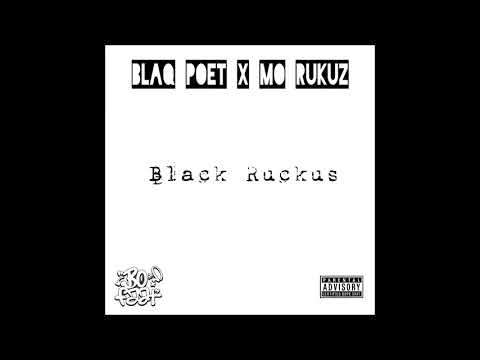 Bofaat - Black Ruckus feat. Blaq Poet x Mo Rukuz