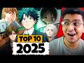 TOP 10 ANIME Of 2025 Must Watch
