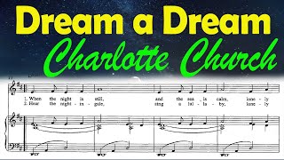 Dream a Dream by Charlotte Church Sheet Music HQ 720px