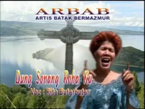 Rita Butarbutar & Koor ARBAB - Dung Sonang Rohakku [ OFFICIAL MUSIC VIDEO ]