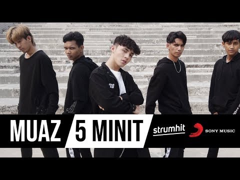 Muaz - 5 Minit (Official Music Video)