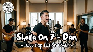 Download lagu SHEILA ON 7 - DAN (JAZZ POP FUSION COVER) By Late Music mp3 Download lagu SHEILA ON 7 - DAN (JAZZ POP FUSION COVER) By Late Music mp3