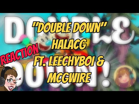 Leechy’s voice is serotonin | “DOUBLE DOWN” HALACG FT. LEECHYBOI & MCGWIRE [REACTION] | iamtaypatt