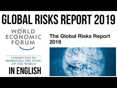 World Economic Forum's Global Risks Report 2019, Top 10 global catastrophic risks explained