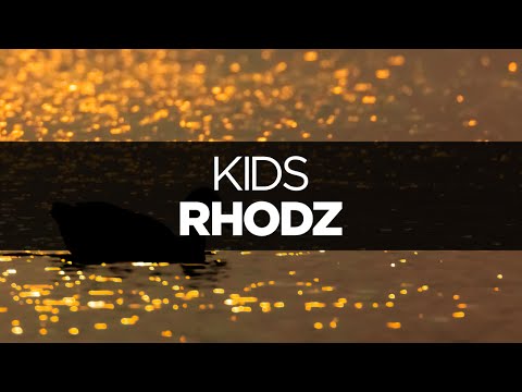 [LYRICS] Rhodz - Kids (ft. Besnine)