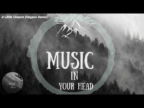 Deanz - Little Closure (Heyson Remix) new music 2021 Epidemic sound review