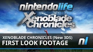 Xenoblade Chronicles On The New 3DS - First Look