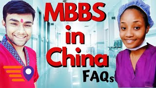 Study MBBS in China FAQs