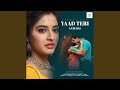 YAAD TERI AATI HAI