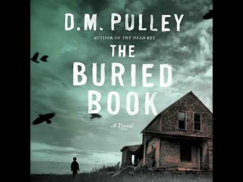 Buried Book by D. M. Pulley | Full Audiobook