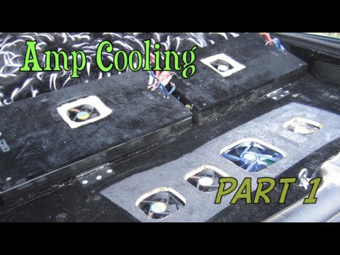 Amplifier Cooling System Install PART 1- Soundstream 4-Channels & DC Audio 5k