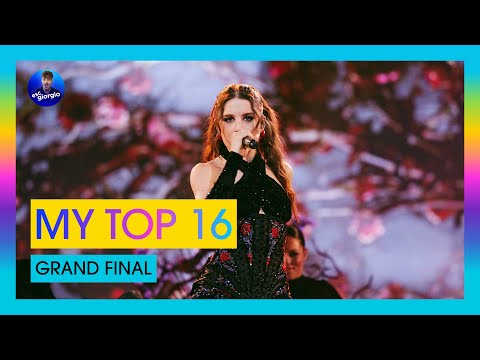 Eurovision 2024: My Top 16 | Grand Final [SO FAR]
