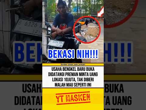 USAHA BENGKEL BARU BUKA DIDATANGI PREMAN MINTA JATAH LOKASI⁉️ #beritaterkini #trending #fyp #shorts