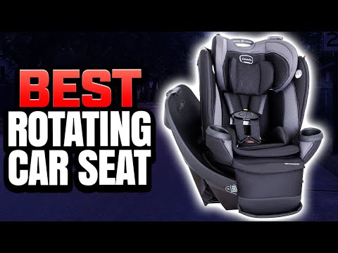 5 Best Rotating Car Seat 2024 (Tested & Reviewed)