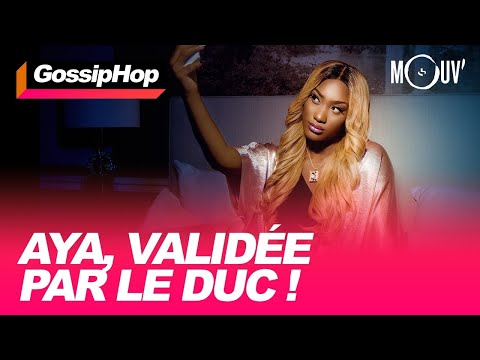 Aya, validée par le Duc !