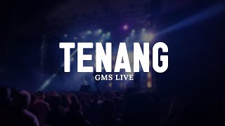 Download lagu Tenang - GMS Live (Lirik) || Lagu Rohani Pilihan Terbaru 2025 || Menyejukkan Hati mp3