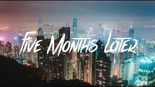 Prince Fox - Five Months Later (Lyrics / Lyric Video)