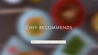 Chef Recommends Episode 01 Yauatcha Riyadh