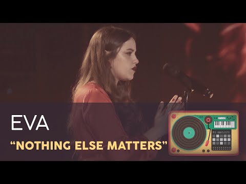 “NOTHING ELSE MATTERS” - EVA | GALA 11 | OT 2020