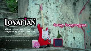Download lagu Lovarian - Sang Pengagum (  Audio ) mp3